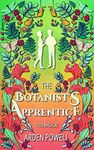 The Botanist's Apprentice (Flos Magicae)