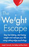 THE WEIGHT ESCAPE