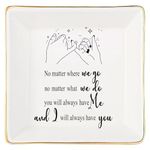 JOYIMARR Going Away Friend Gifts for Women Ring Dish Jewelry Tray—You Will Always Have me, and I Will Always Have You, Birthday Friendship Gifts Ceramic White