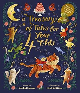 Treasury of Tales for Four Year Olds: 40 Stories Recommended by Literacy Experts