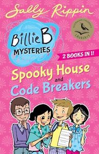 Spooky House + Code Breakers: TWO Billie B Mysteries! (Volume 1)