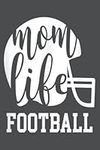 Mom Life Football Helmet Son Daught