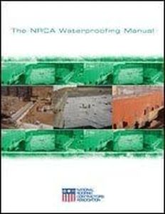 THE NRCA Waterproofing Manual