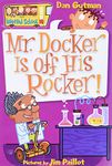 My Weird School #10: Mr. Docker Is off His Rocker!: A Christmas Holiday Book for Kids