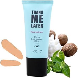 Elizabeth Mott Thank Me Later Blurring Face Primer SPF 30 – Hydrating Makeup Base for Smooth, Flawless Skin & All-Day Wear – Long-Lasting, Lightweight, Pore-Minimizing Formula – 30g, Cruelty-Free