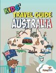 Kids' Travel Guide - Australia: The fun way to discover Australia - especially for kids: 33