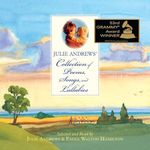 Julie Andrews' Collection of Poems, Songs, and Lullabies