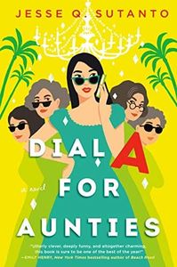 Dial A for Aunties (English Edition)