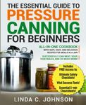 The Essential Guide to Pressure Can