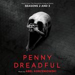 Penny Dreadful: Seasons 2 and 3 (Music From the Showtime Original Series)