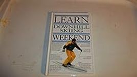 Learn Downhill Skiing in a Weekend 