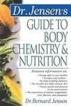 Dr. Jensen's Guide to Body Chemistr