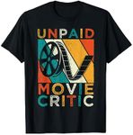 Unpaid Movie Critic Shirt Film Cine