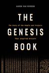 The Genesis Book: The Story of the People and Projects That Inspired Bitcoin