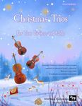 Christmas Trios for Two Violins and Cello: 24 Traditional Christmas Carols arranged especially for two violins and a cello - Grades 3-5 standard. Most are in easy keys. Score and a cello part for copying.