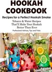 HOOKAH COOKBOOK. Tobacco and Water 