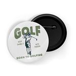 dhcrafts Pin Badges Sports Multicolour Golf Keep Swing It with Passion Born to Golfing Glossy Finish Design Pack of 1