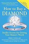 How to Buy a Diamond: Insider Secre