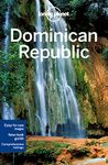 Lonely Planet Dominican Republic 6th Ed.: 6th Edition