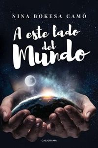 A este lado del mundo (Caligrama)