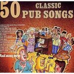 50 Classic Pub Songs