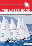 The Laser Book: Laser Sailing From 