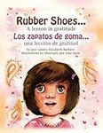 Rubber Shoes: A Lesson in Gratitude