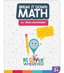 Carson Dellosa Break It Down Grades 3-5 All Things Measurement Math Reference Book, 3rd, 4th, & 5th Grade Math Guide to Measuring Length, Weight, Perimeter, Volume, and Area, Grades 3-5 Math Book