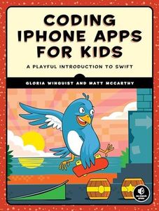 Coding iPhone Apps for Kids: A Playful Introduction to Swift