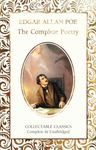 The Complete Poetry of Edgar Allan Poe (Flame Tree Collectable Classics)