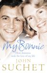 My Bonnie: How dementia stole the love of my life