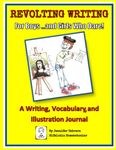 Revolting Writing For Boys ...and Girls Who Dare!: A Writing, Vocabulary and Illustration Journal