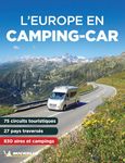 L' Europe en Camping Car 2024 - Michelin Camping Guide