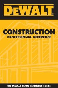 Dewalt Construction Professional Reference