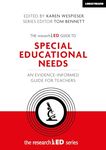 The researchED Guide to Special Educational Needs: An evidence-informed guide for teachers (The researchEd series)