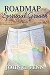 Roadmap for Spiritual Growth