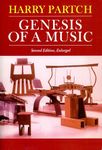 Genesis Of A Music: An Account Of A Creative Work, Its Roots, And Its Fulfillments, Second Edition