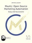 Mautic: Open Source Marketing Autom