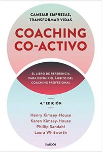 Coaching Co-activo: Cambiar empresas, transformar vidas (Divulgación)