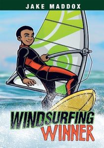 Windsurfing Winner (Jake Maddox Sports Stories)