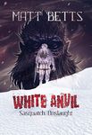 White Anvil: Sasquatch Onslaught