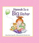 Hannah Is a Big Sister (Hannah & Henry Series)