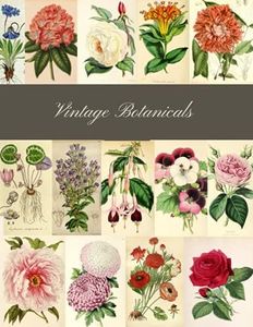 Vintage Botanicals: A Beautiful Botany Collection for Junk Journals, Collage, Card Making and Many Paper Crafts