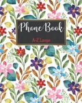 Phone Book: Contacts telephone Book. phone books with alphabet index large To keep and track Name, Home, Work or Office, Two Mobile "2" numbers, Fax, Email, Website and Notes. large Size (8x10) inches