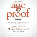 AgeProof: Living Longer Without Run