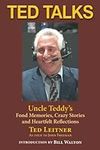 Ted Talks: Uncle Teddy’s Fond Memor