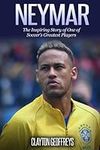 Neymar: The Inspiring Story of One 