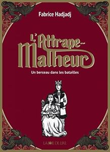 Un berceau dans les batailles