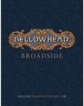 Broadside (Ltd Deluxe Edition)