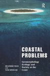 Coastal Problems: Geomorphology, Ecology and Society at the Coast (Management)